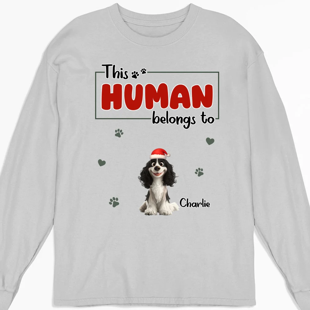 Human Belongs To Dog Christmas - Personalized Custom Long Sleeve T-Shirt - Image 4