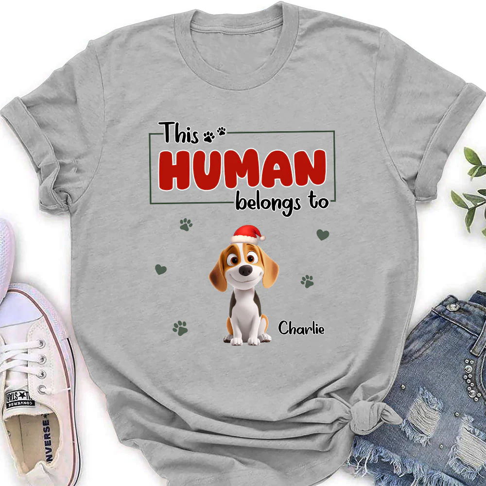 Human Belongs To Dog Christmas - Personalized Custom Women's T-Shirt - Image 4