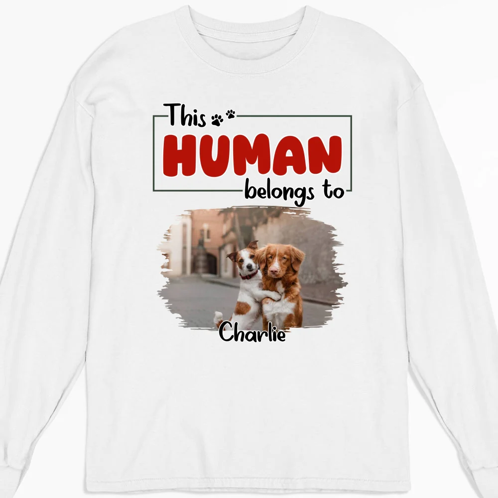 Human Belongs To Dog Christmas Photo - Personalized Custom Long Sleeve T-Shirt - Image 6