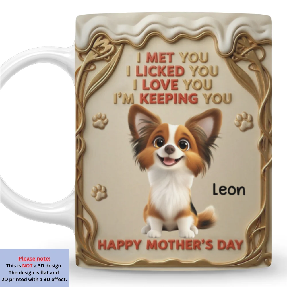 I Am Keeping You - Personalized Custom 3D Inflated Effect Mug - Image 7