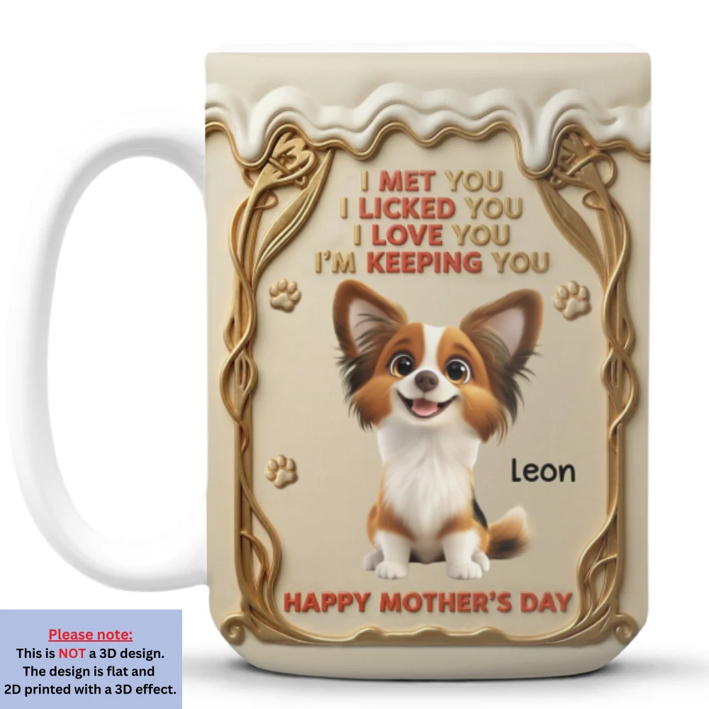 I Am Keeping You - Personalized Custom 3D Inflated Effect Mug - Image 8