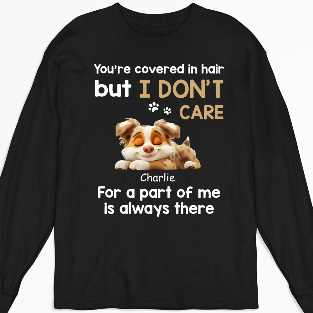 I Do Not Care - Personalized Custom Long Sleeve T-shirt - Image 4