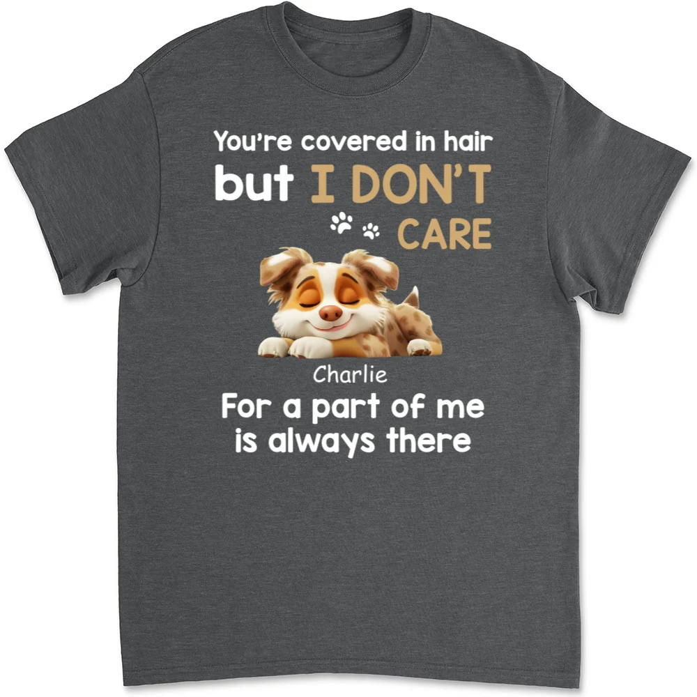 I Do Not Care - Personalized Custom Unisex T-shirt - Image 10