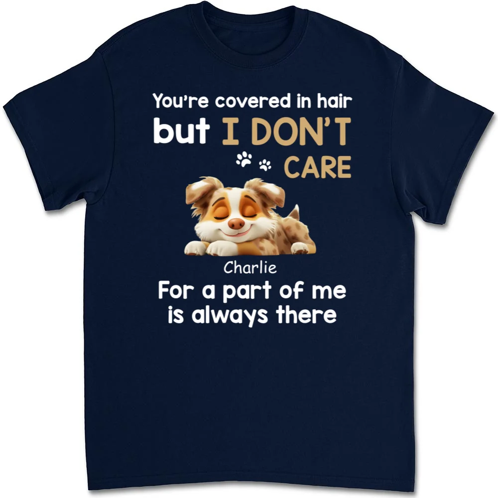 I Do Not Care - Personalized Custom Unisex T-shirt - Image 7