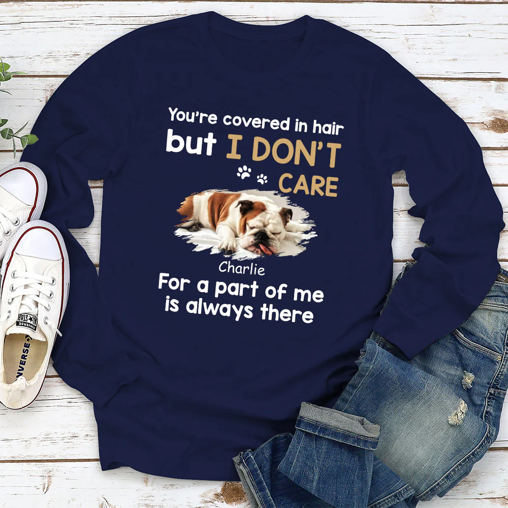 I Do Not Care Photo - Personalized Custom Long Sleeve T-shirt - Image 3