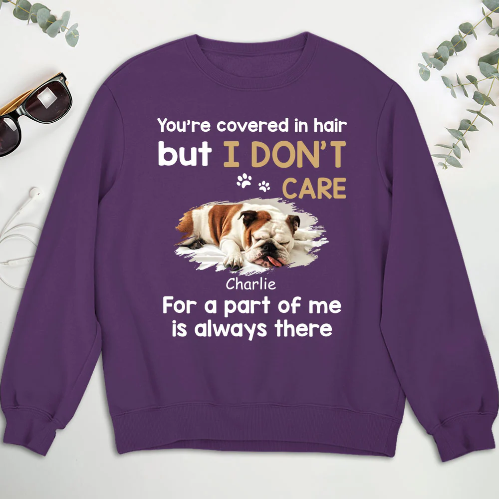 I Do Not Care Photo - Personalized Custom Sweatshirt - Image 4