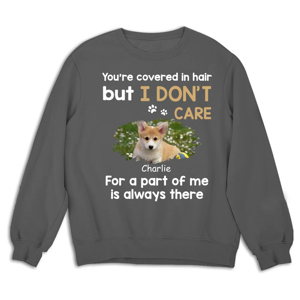 I Do Not Care Photo - Personalized Custom Sweatshirt - Image 6