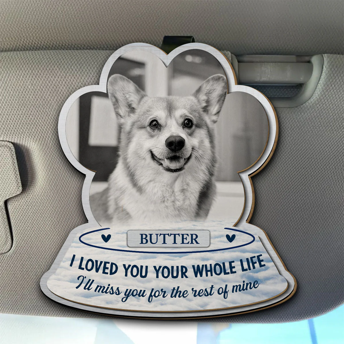 I Loved You Whole Life - Personalized Custom Car Visor Clip