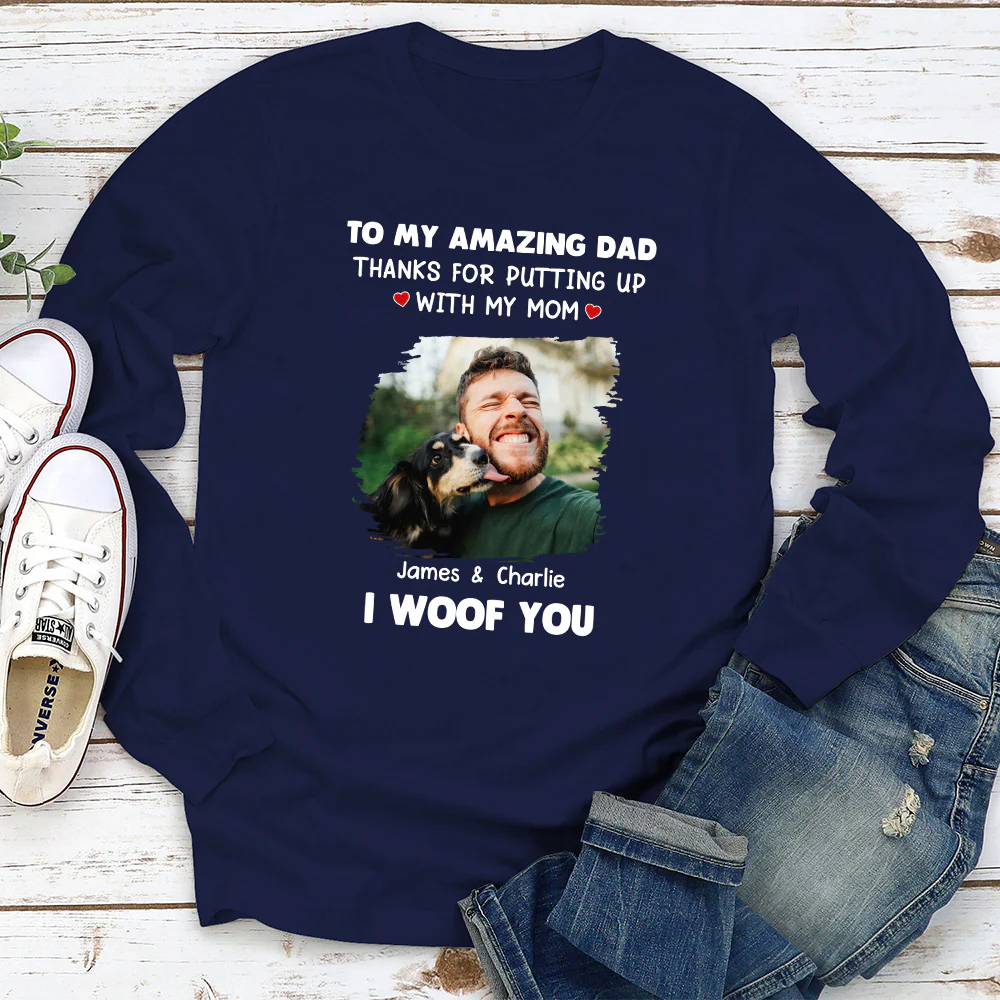I Woof You Dog Dad Photo - Personalized Custom Long Sleeve T-Shirt - Image 2