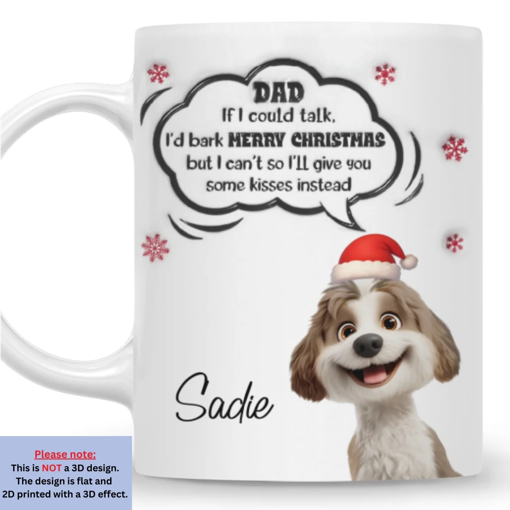 If I Could Talk - Personalized Custom 3D Inflated Effect Mug - Image 7