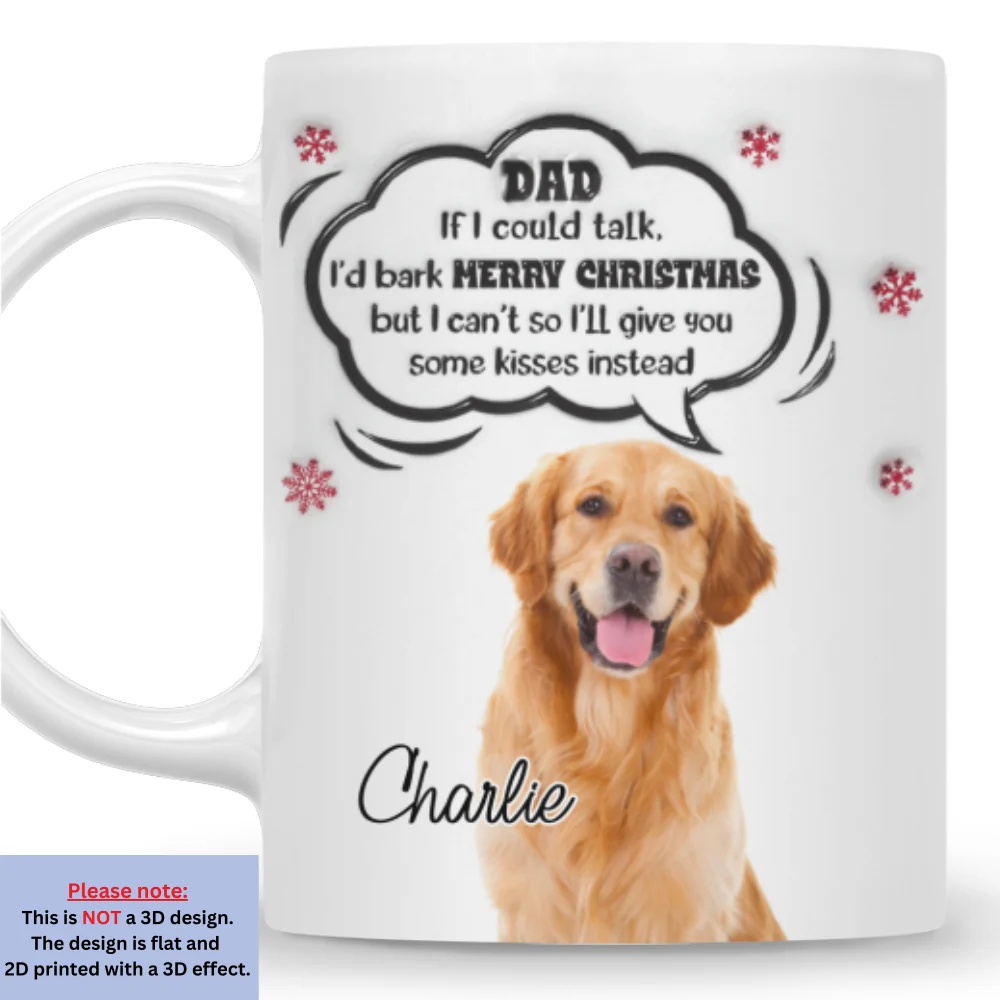 If I Could Talk Photo - Personalized Custom 3D Inflated Effect Mug - Image 4