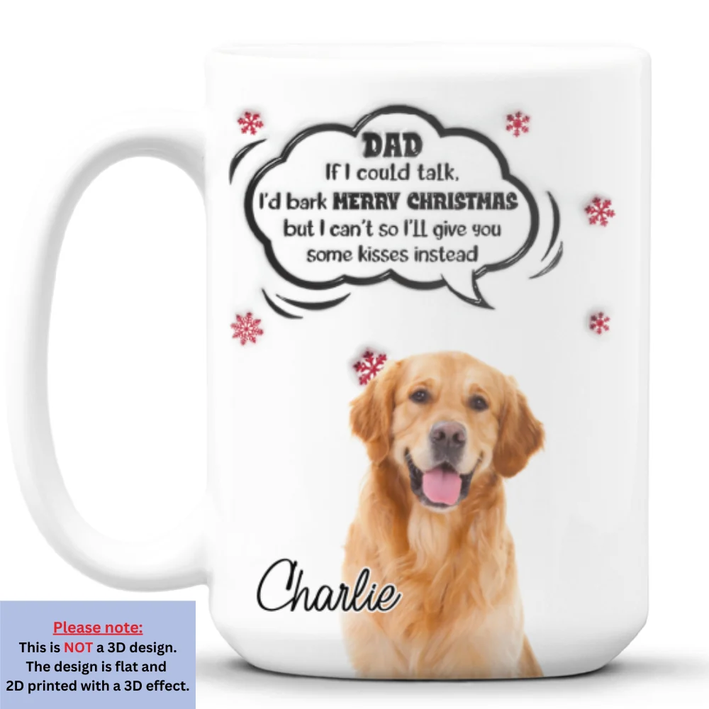 If I Could Talk Photo - Personalized Custom 3D Inflated Effect Mug - Image 5