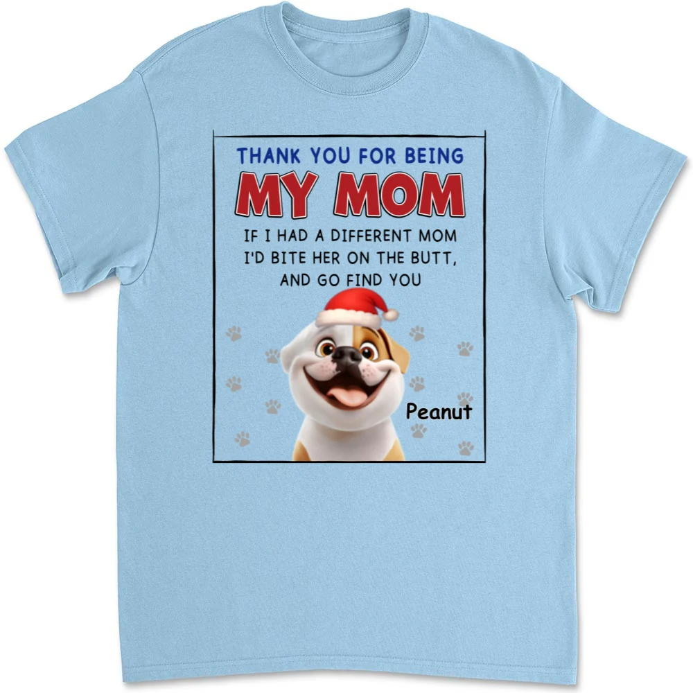 If I Had A Different Mom Christmas - Personalized Custom Unisex T-shirt - Image 6