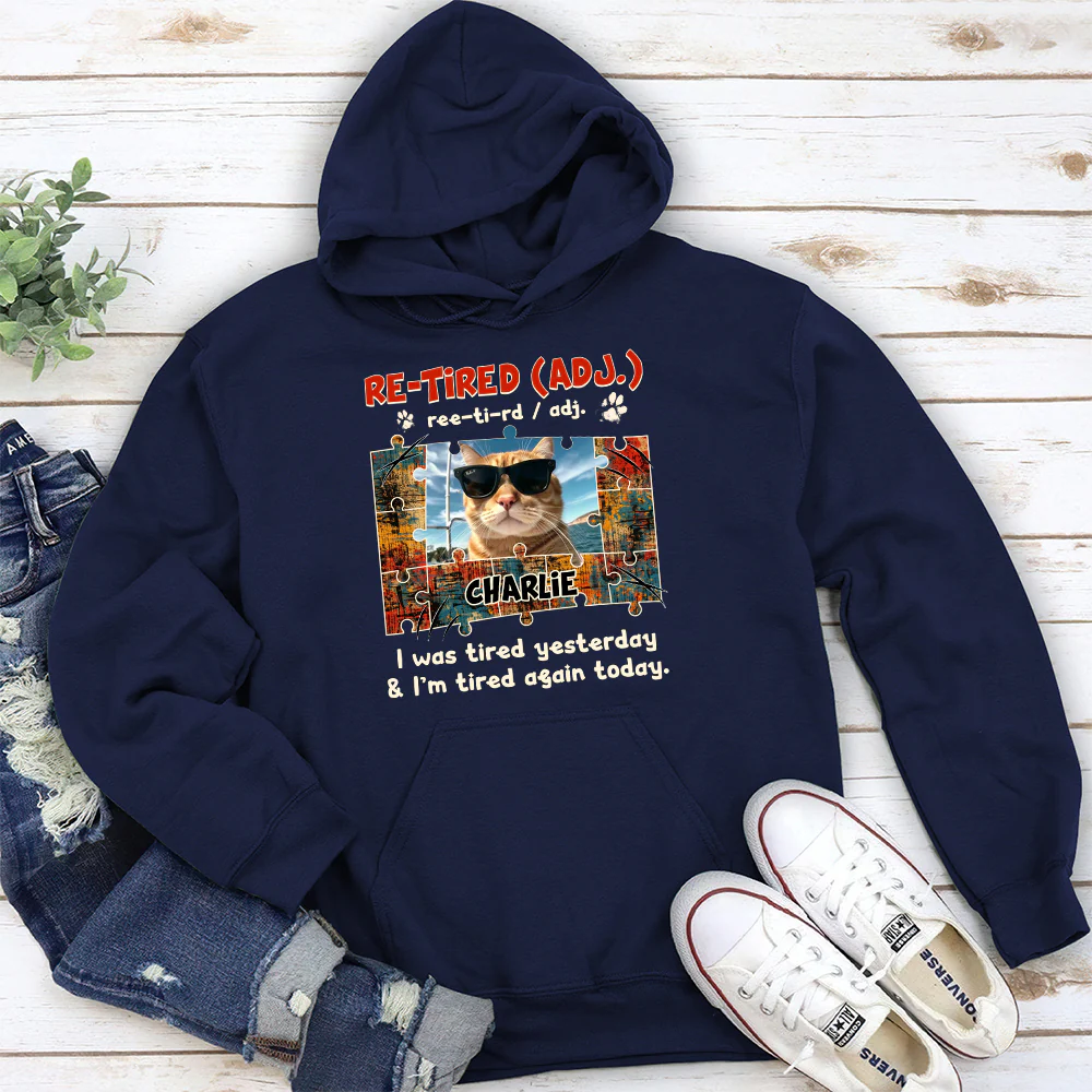 I'm Tired Again Today Photo - Personalized Custom Hoodie - Image 5