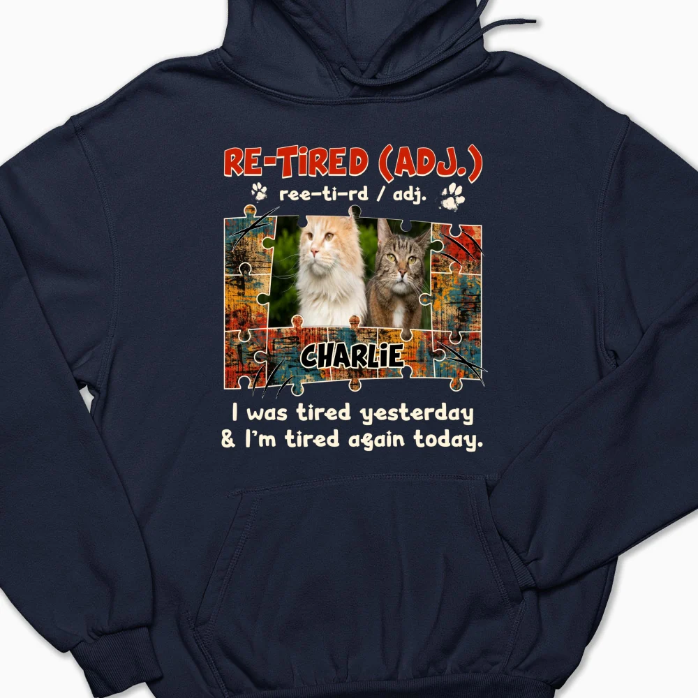 I'm Tired Again Today Photo - Personalized Custom Hoodie - Image 6