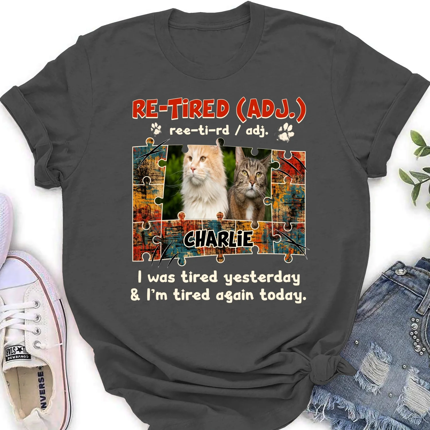 I'm Tired Again Today Photo - Personalized Custom Women's T-shirt - Image 9