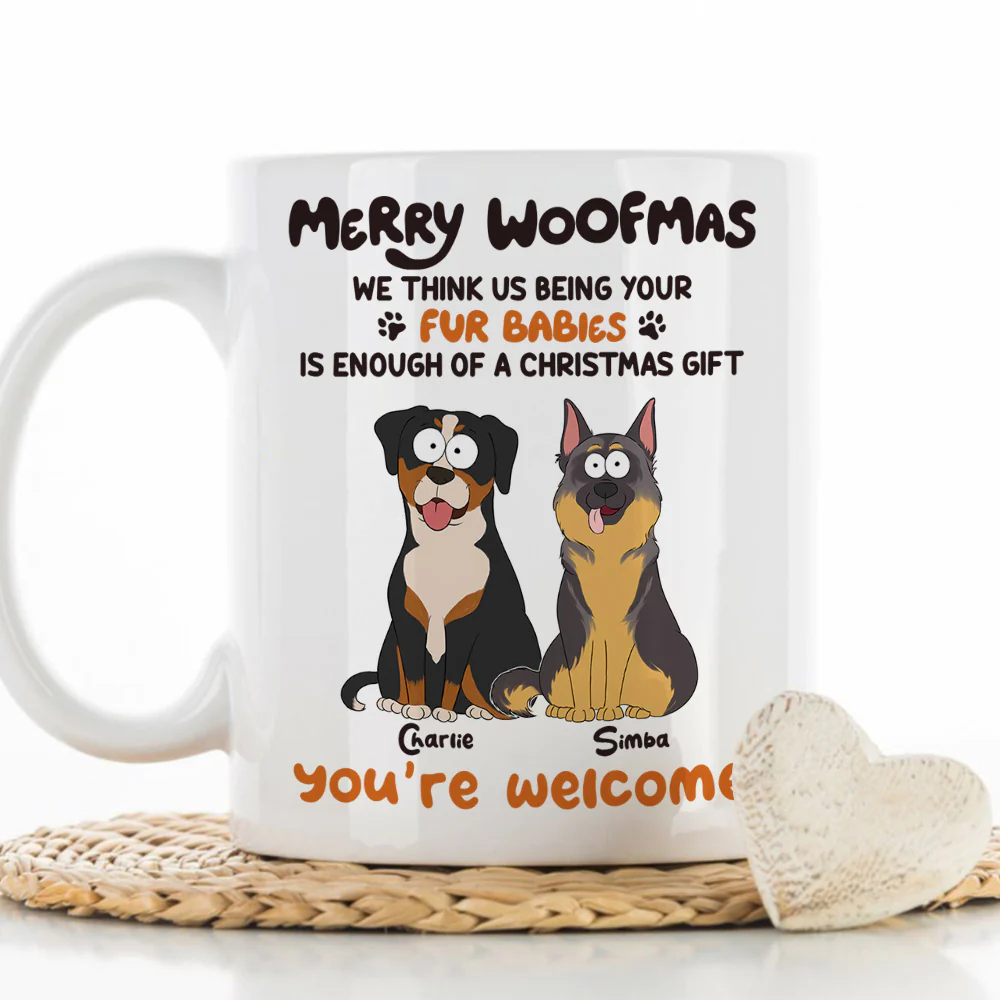 Is Enough A Gift For You Ver Dog - Personalized Custom Coffee Mug - Image 3