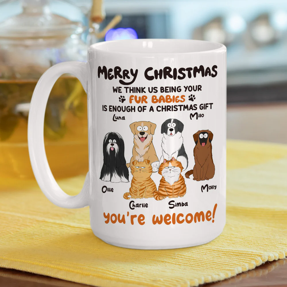 Is Enough A Gift For You Ver Pet - Personalized Custom Coffee Mug - Image 5