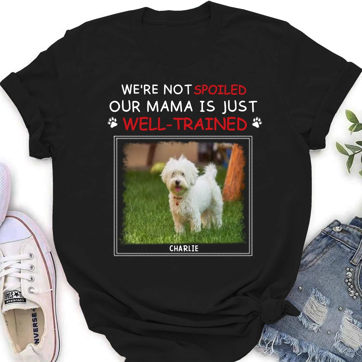 Just Well Trained Photo - Personalized Custom Women's T-shirt - Image 3