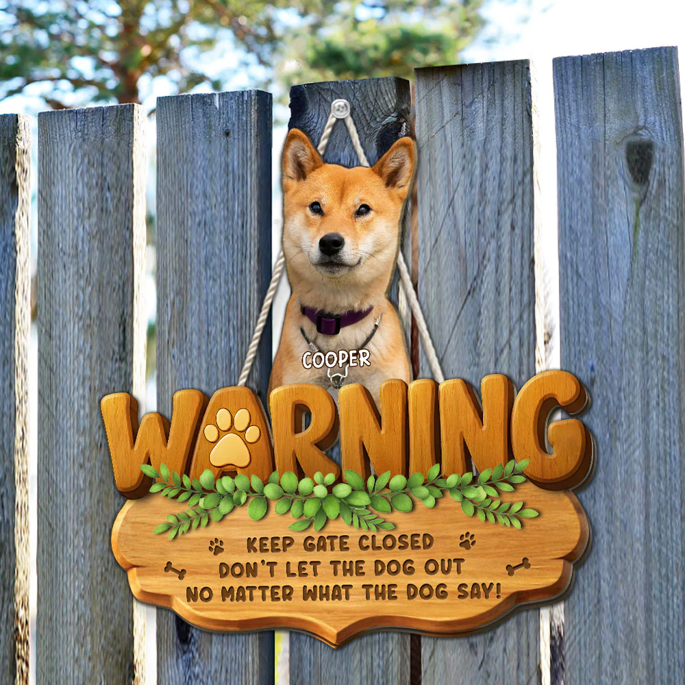 Keep Gate Closed Photo - Personalized Custom 3D Effect Wood Sign - Image 2