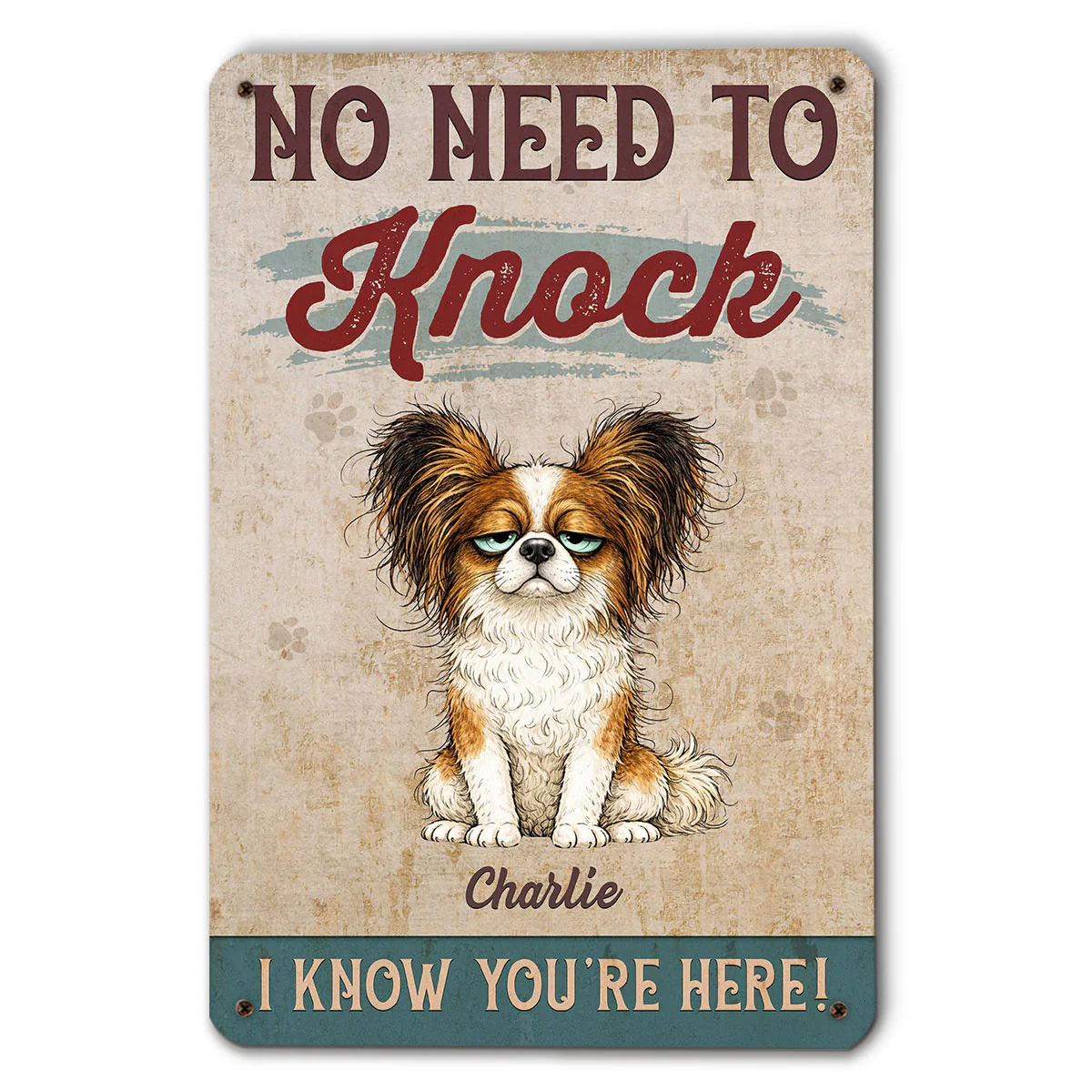 Knock Knock Dog Know You Here - Personalized Custom Metal Sign