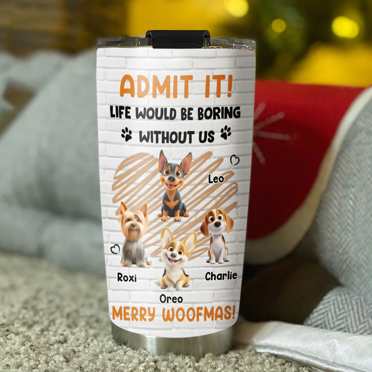 Let Me Tell You Woofmas - Personalized Custom Tumbler - Image 5