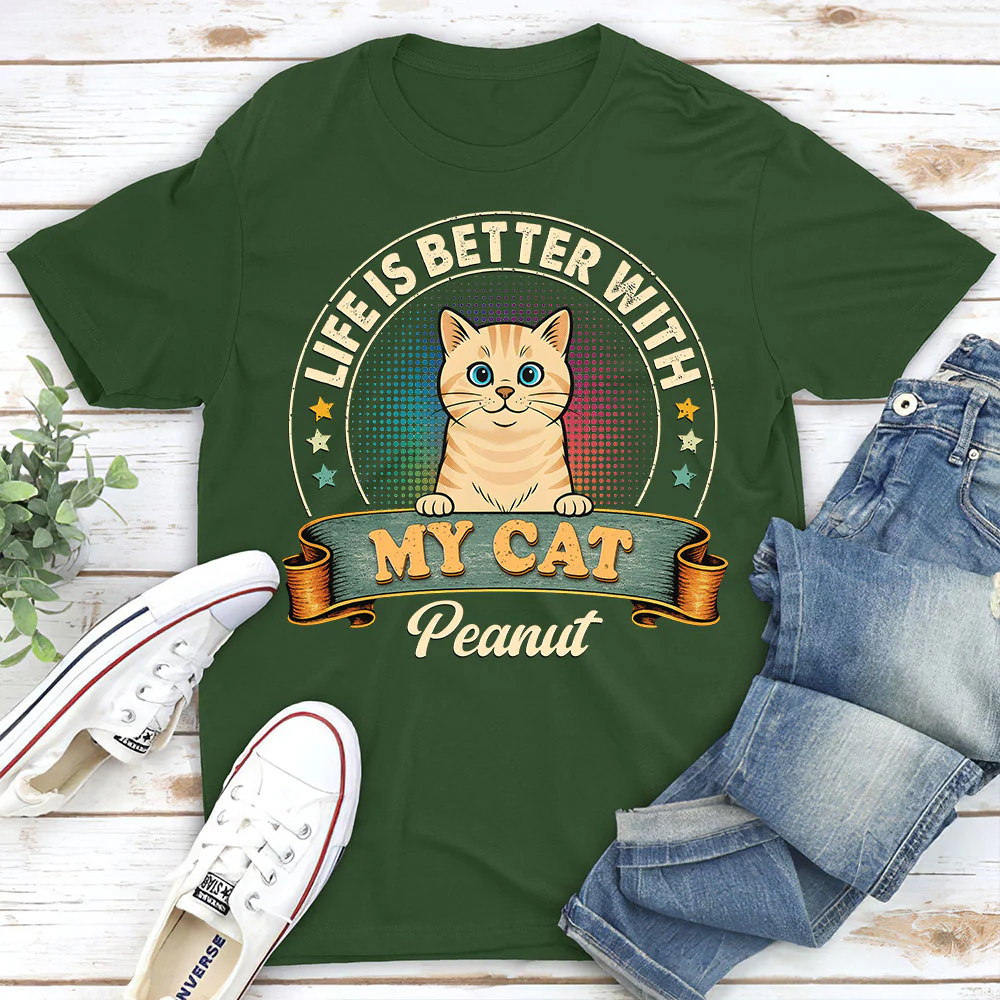 Life Is Better With My Cat - Personalized Custom Unisex T-shirt - Image 4