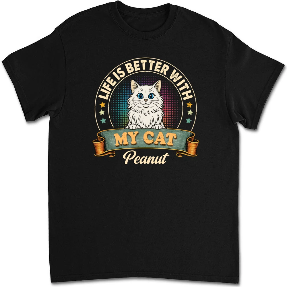 Life Is Better With My Cat - Personalized Custom Unisex T-shirt - Image 5