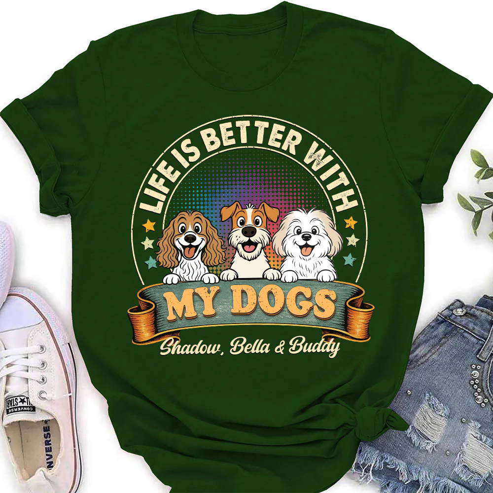 Life Is Better With My Dog - Personalized Custom Women's T-shirt - Image 4
