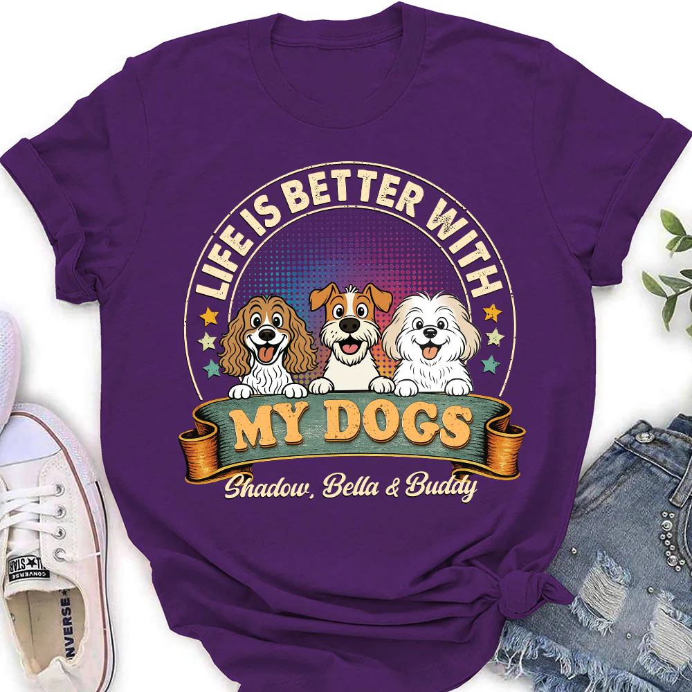 Life Is Better With My Dog - Personalized Custom Women's T-shirt - Image 5