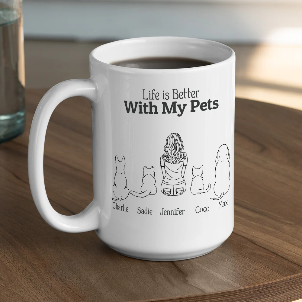 Life Is Better With My Pets - Personalized Custom Coffee Mug - Image 5