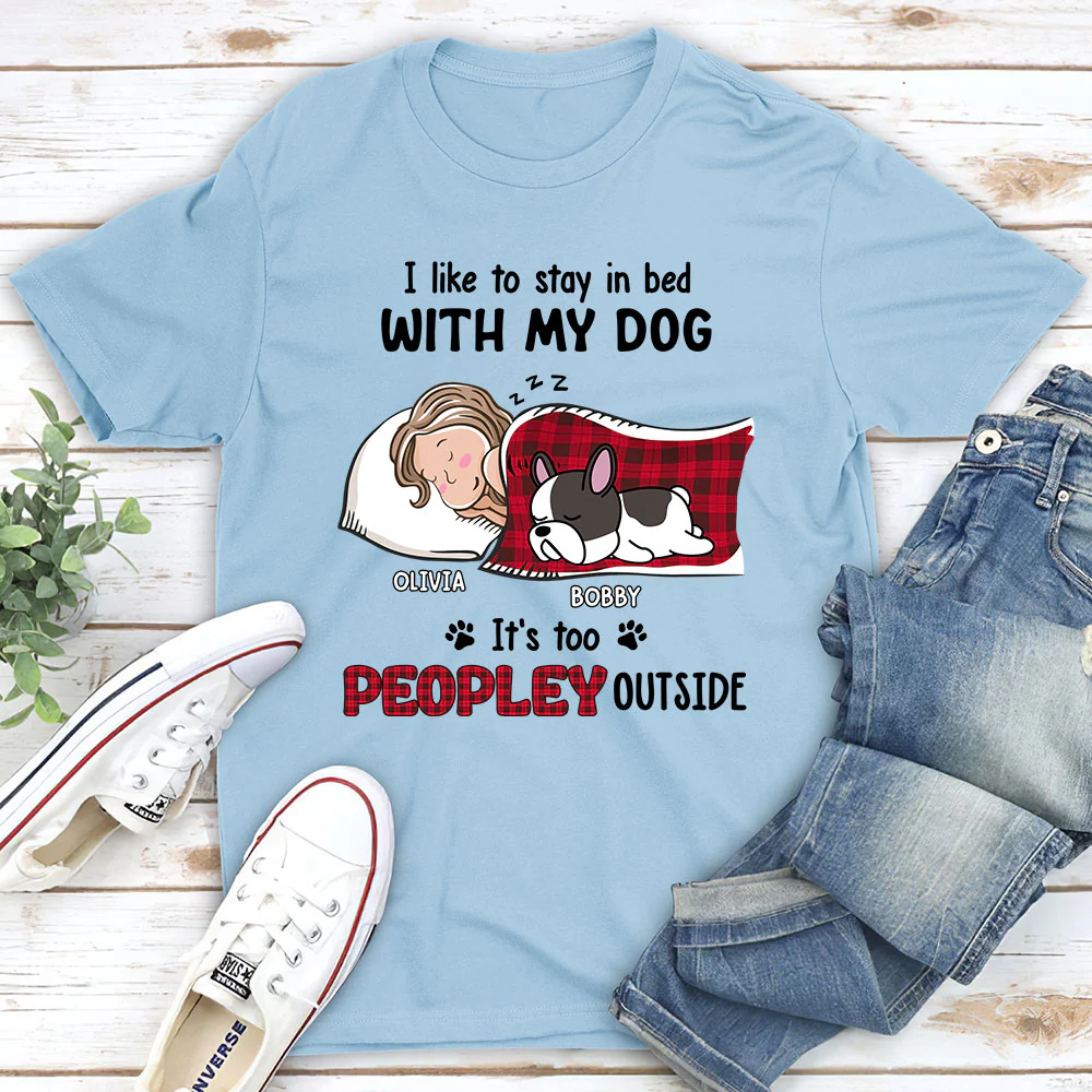 Like To Stay In Bed - Personalized Custom Unisex T-shirt - Image 2
