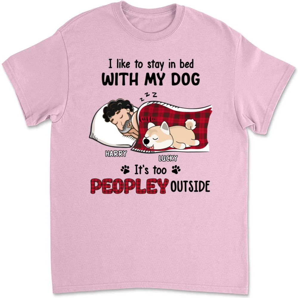 Like To Stay In Bed - Personalized Custom Unisex T-shirt - Image 9