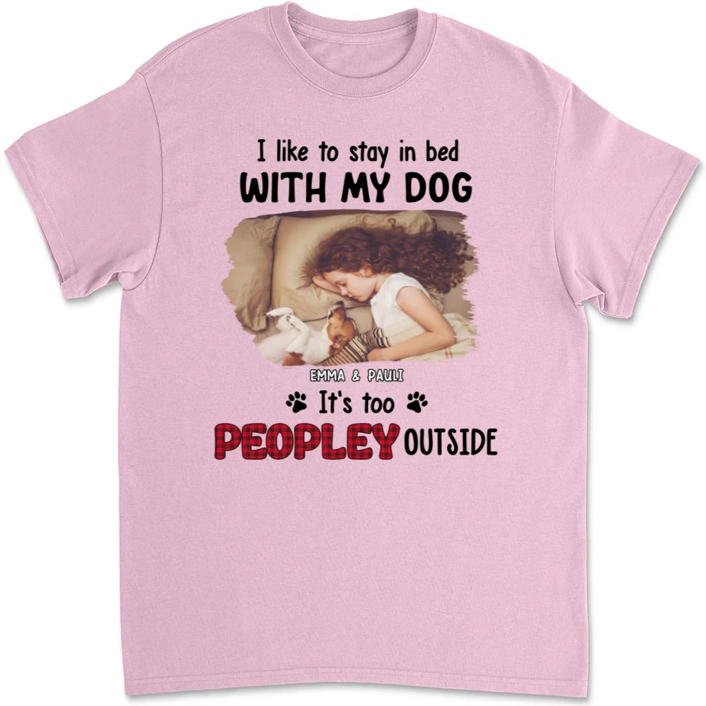Like To Stay In Bed Photo - Personalized Custom Unisex T-shirt - Image 5
