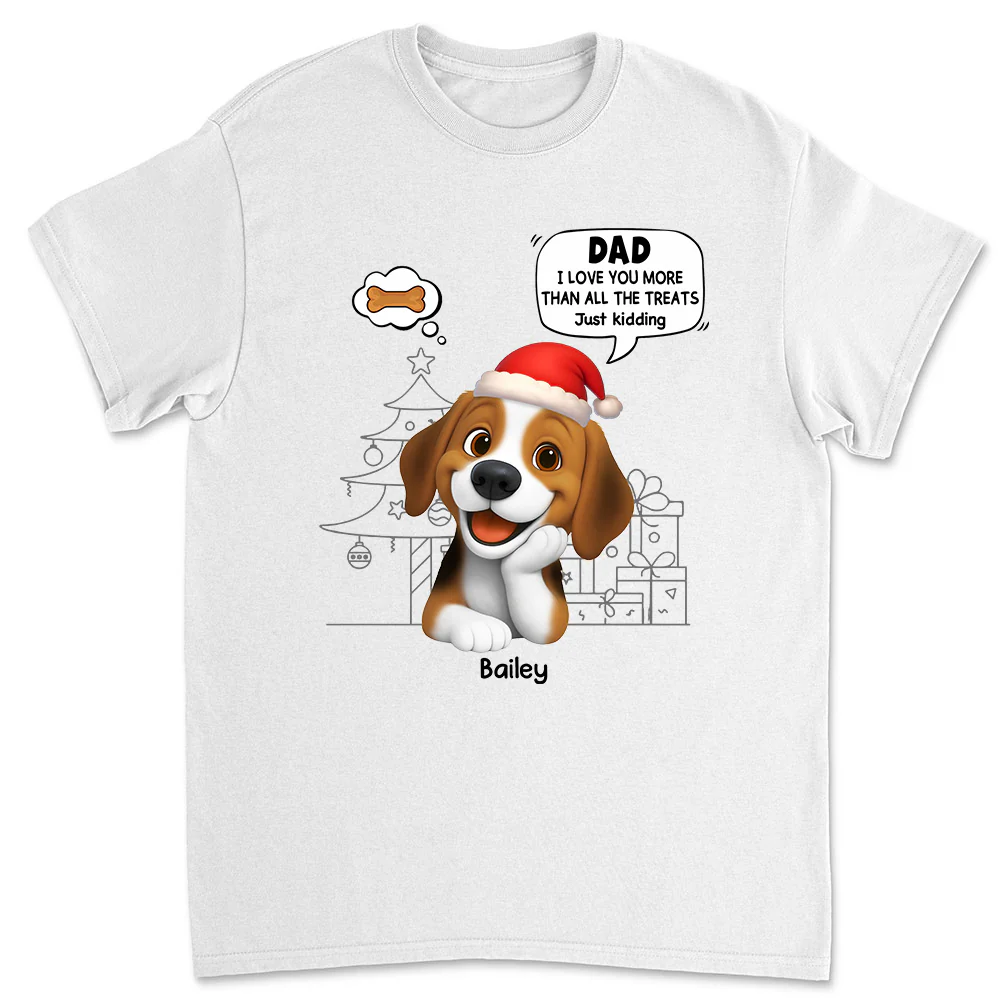Love You More Than Treats - Personalized Custom Unisex T-shirt