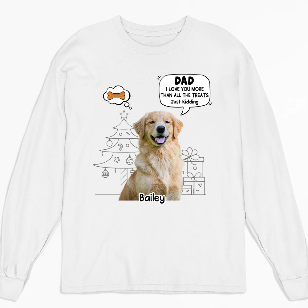 Love You More Than Treats Photo - Personalized Custom Long Sleeve T-shirt
