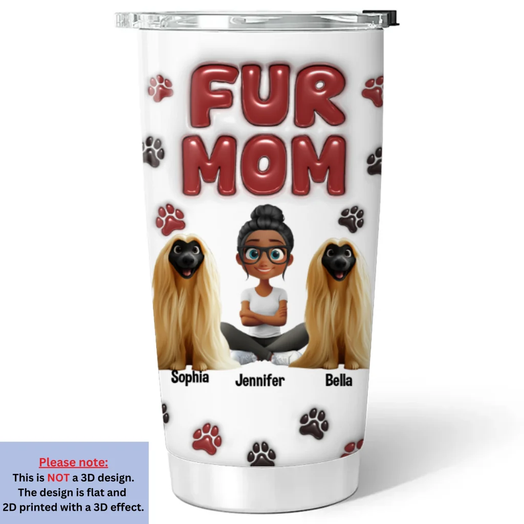 Lovely Fur Mama - Personalized Custom 3D Inflated Effect Tumbler - Image 5