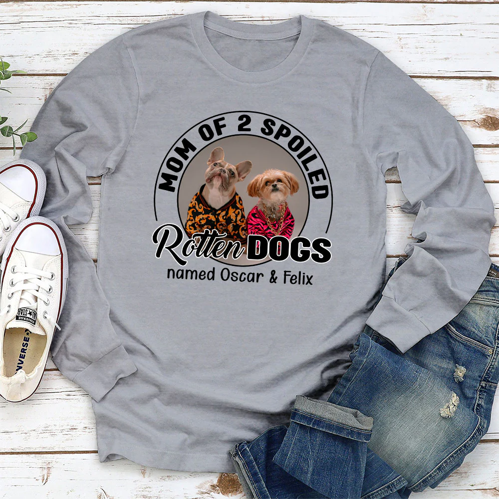 Lovely Spoiled Rotten Comic Dog Photo - Personalized Custom Long Sleeve T-Shirt - Image 3