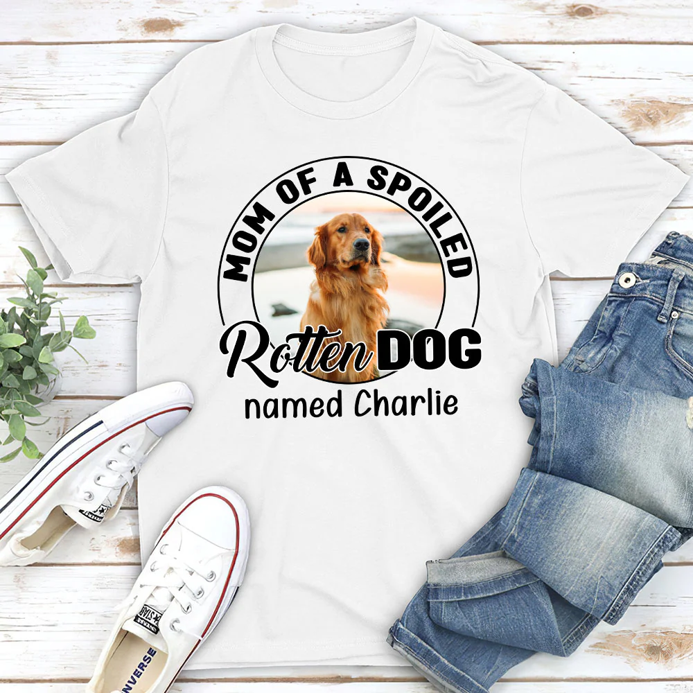 Lovely Spoiled Rotten Comic Dog Photo - Personalized Custom Unisex T-Shirt - Image 2