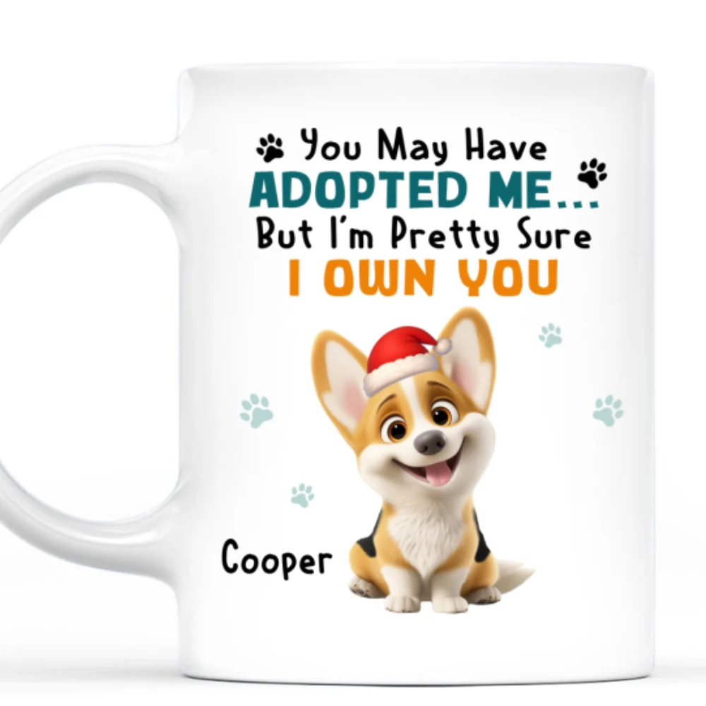 May Have Adopted Me Ver 2 - Personalized Custom Coffee Mug - Image 7