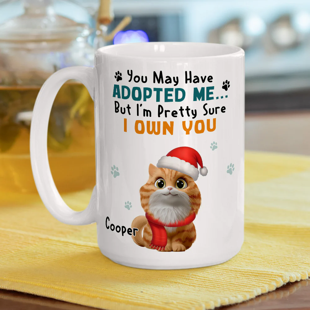 May Have Adopted Me Ver Cat 2 - Personalized Custom Coffee Mug - Image 7