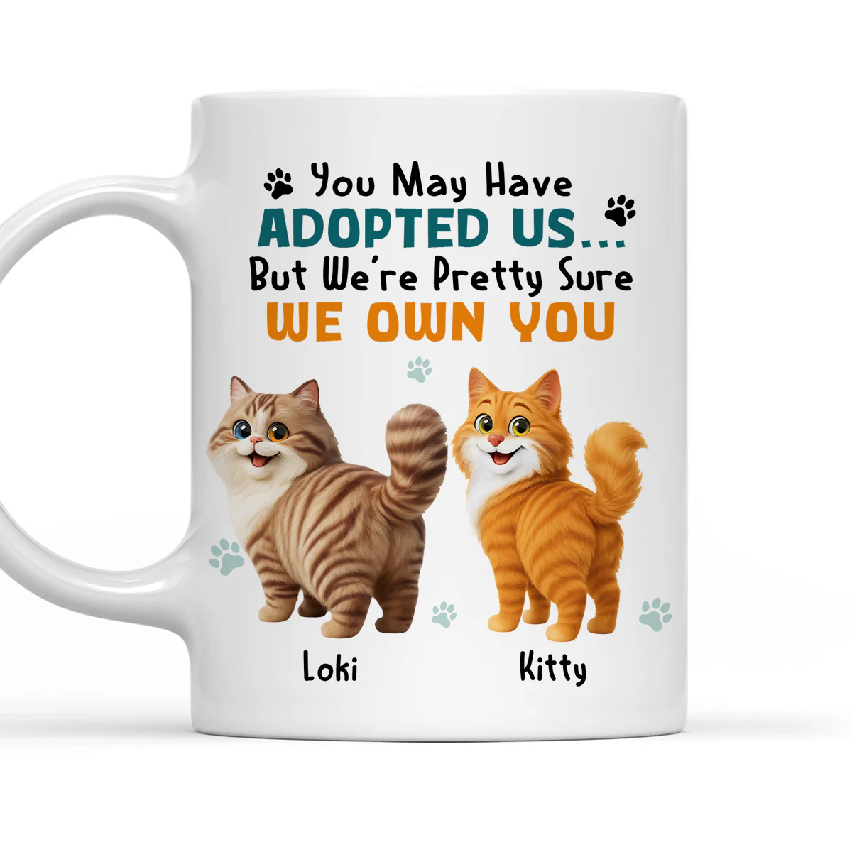 May Have Adopted Me Ver Cat - Personalized Custom Coffee Mug