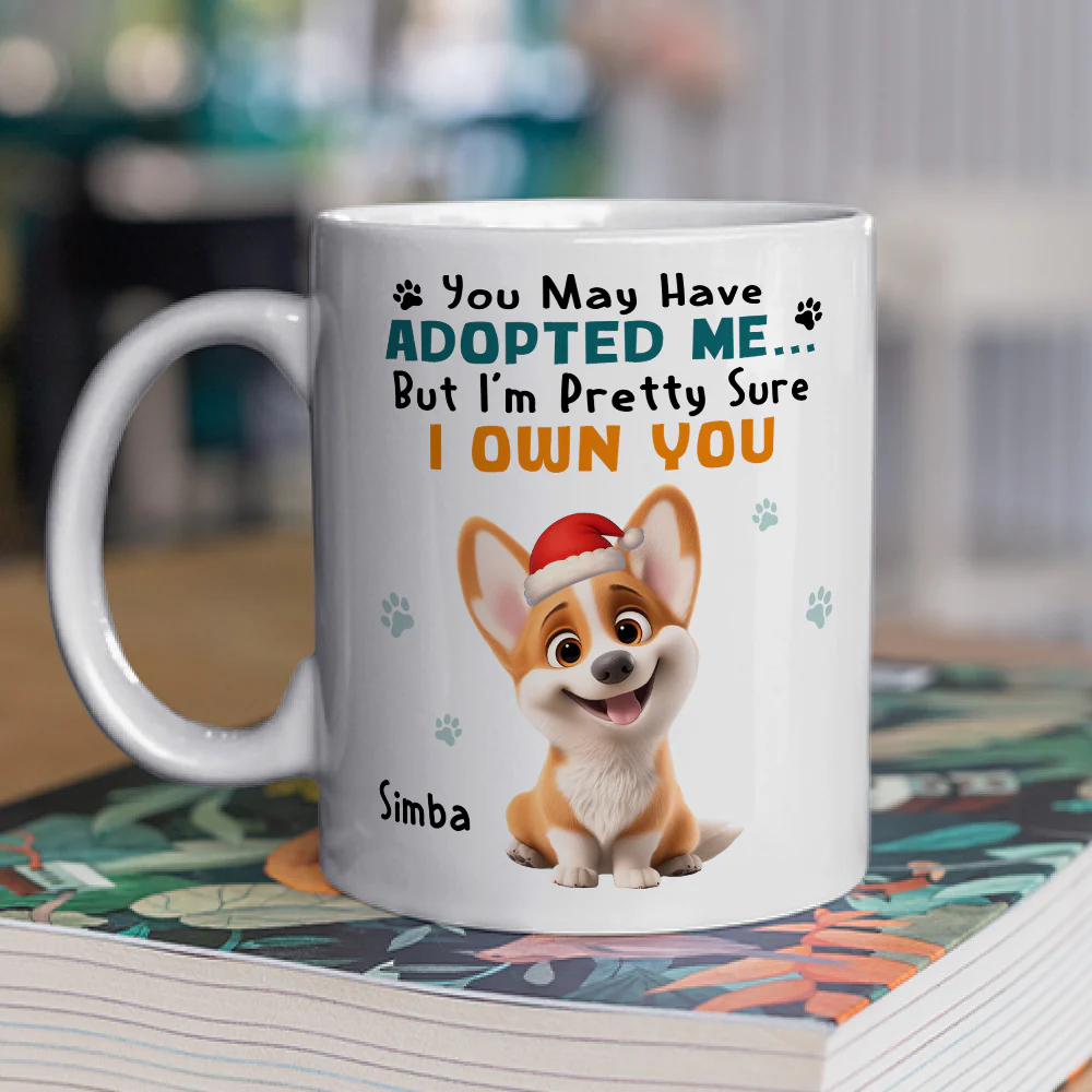 May Have Adopted Me Ver Pet 2 - Personalized Custom Coffee Mug - Image 3