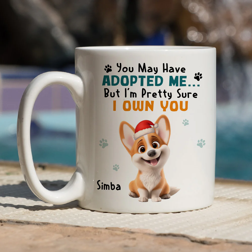 May Have Adopted Me Ver Pet 2 - Personalized Custom Coffee Mug - Image 5