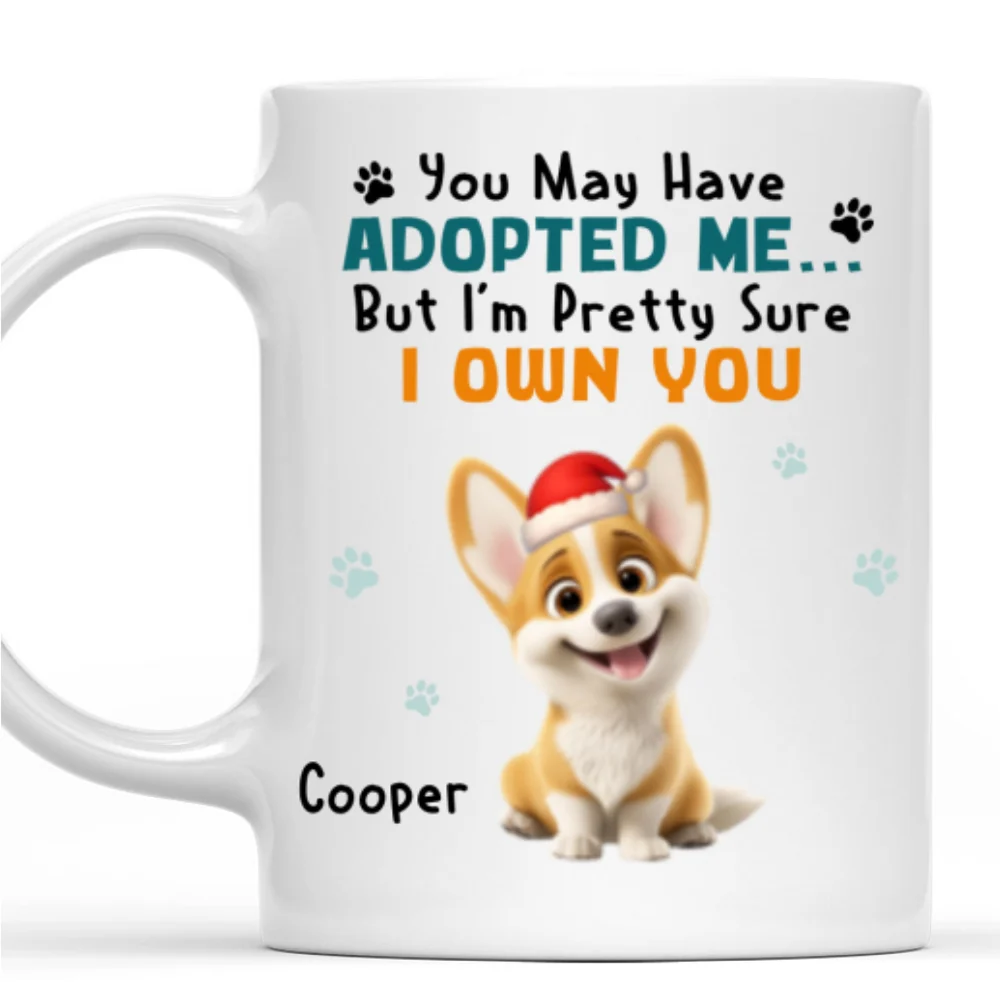 May Have Adopted Me Ver Pet 2 - Personalized Custom Coffee Mug - Image 8