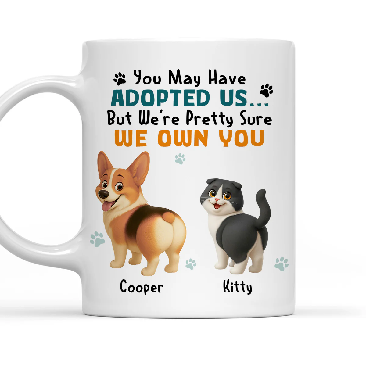 May Have Adopted Me Ver Pet - Personalized Custom Coffee Mug