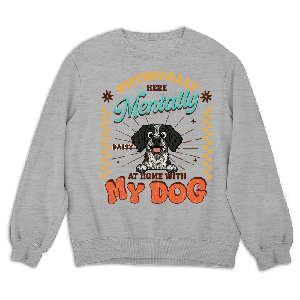 Mentally At Home - Personalized Custom Sweatshirt - Image 6
