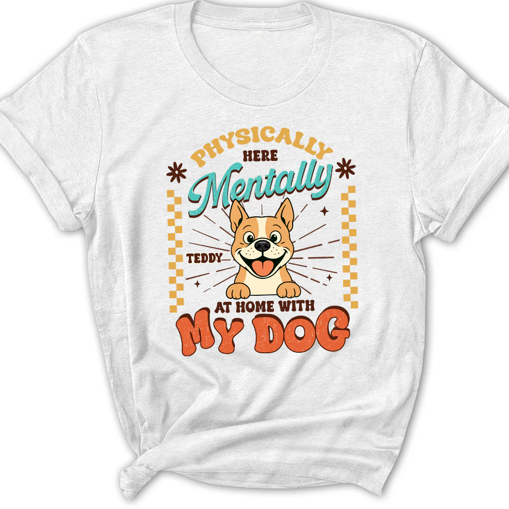 Mentally At Home - Personalized Custom Women's T-Shirt