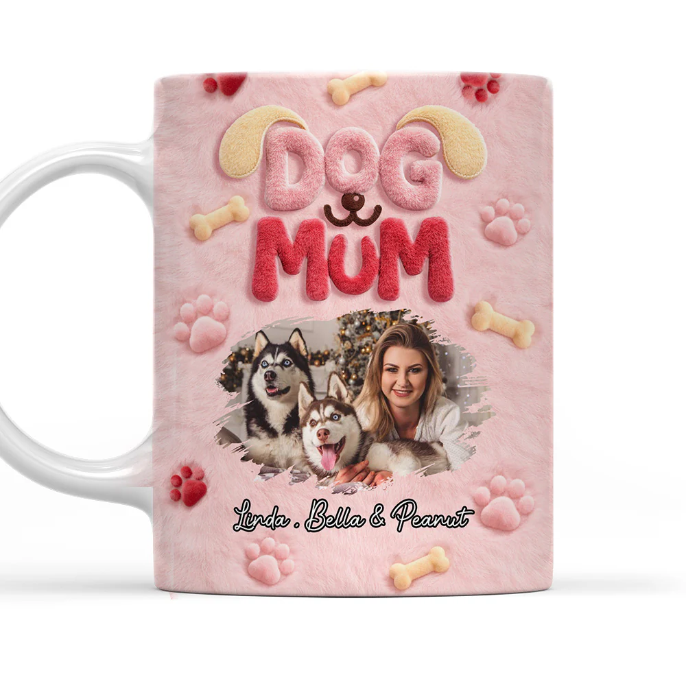 Mom Mum Of Dog Photo - Personalized Custom 3D Inflated Effect Mug