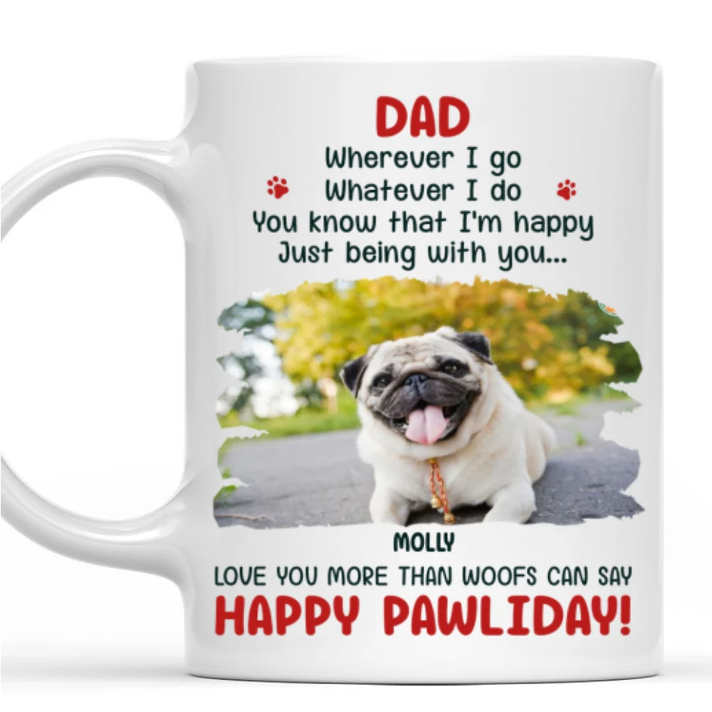 More Than Woofs Can Say Photo- Personalized Custom Coffee Mug - Image 6